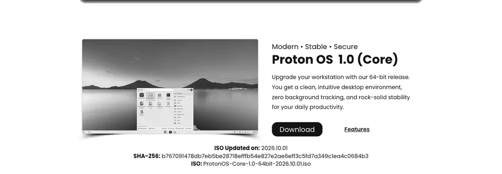 Proton OS 1.0 Core download page, with the ProtonOS-Core-1.0-64bit-2026.10.01.iso image, the 2026.10.01 update date and its SHA-256 checksum
